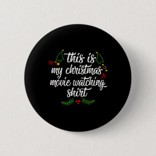 Das ist mein Weihnachtsfilm, der mir Weihnachtsbau Button