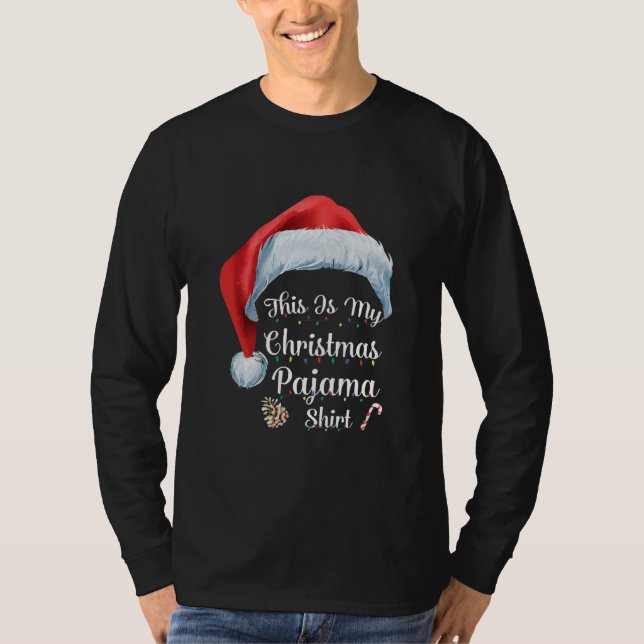 Das ist mein Weihnachtsmann aus der Pajama-Familie T-Shirt (Vorderseite)