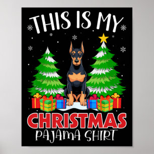 Das ist mein Weihnachtspajama Doberman Pinscher Do Poster