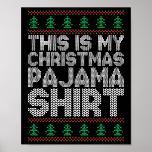 Das ist mein Weihnachtspajama Funny Xmas Pjs Men W Poster