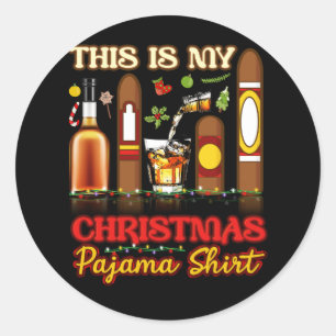 Das ist mein Weihnachtspajama Shirt Bourbon Cigar  Runder Aufkleber