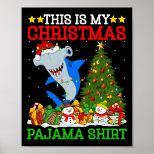 Das ist mein Weihnachtspajamas Hammerhead Shark Ch Poster