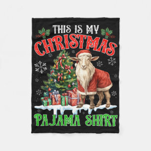 Das ist mein Weihnachtspyjama-Shirt Santa-Ziegen-F Fleecedecke