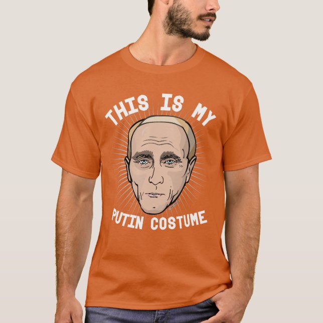 Das ist mein Wladimir-Putin-Kostüm T-Shirt (Vorderseite)