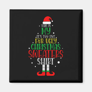 Das ist mein zu heiß für hässliche Weihnachten Paj Magnet
