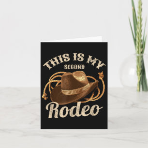 Das ist mein zweites Rodeo Cowboy Hat Funny Zitat Karte
