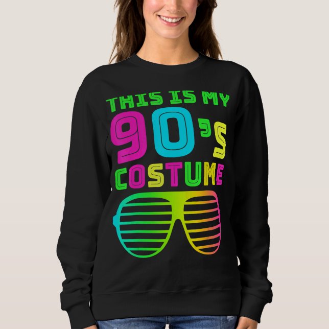 Das ist meine 90er-Costume Retro 90er Musik Theme  Sweatshirt (Vorderseite)