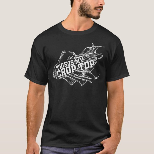 Das ist meine Crop Top Mais Funny Country Farm Lif (Vorderseite)