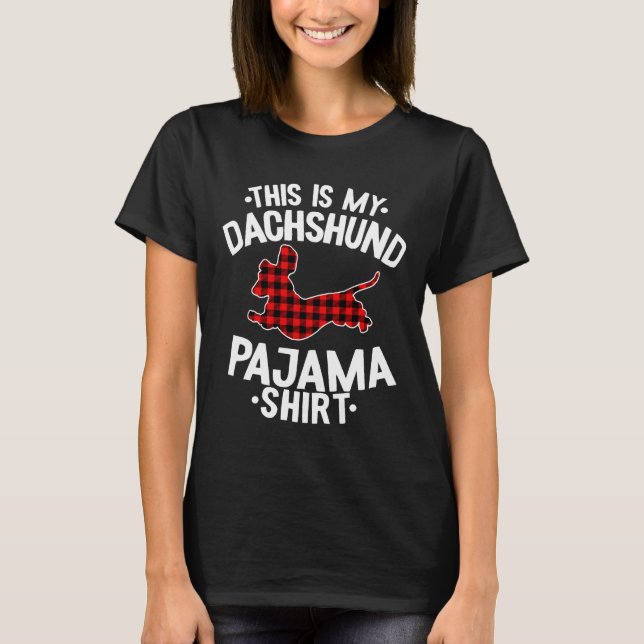 Das ist meine Dackel Pajama T-Shirt (Vorderseite)