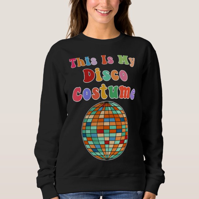 Das ist meine Diskothek Funky Party 70er Retro Sweatshirt (Vorderseite)