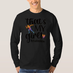 Das ist meine Girl Stolz Track Mama Track und Fiel T-Shirt