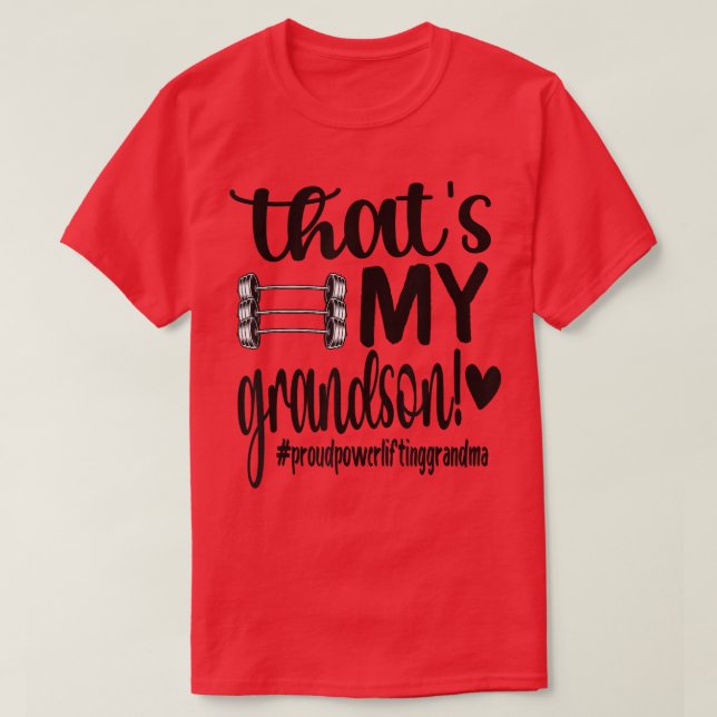 Das ist meine Großmutter Proud Powerlift Oma T-Sh T-Shirt (Design vorne)