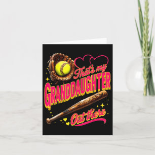 Das ist meine Großtochter da draußen Softball-Groß Karte