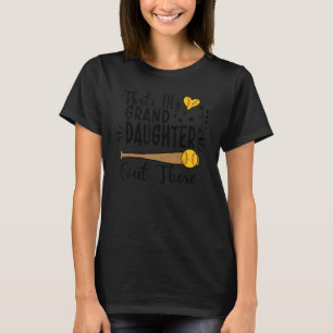 Das ist meine Großtochter da draußen Softball-Groß T-Shirt