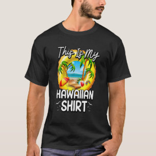 Das ist meine hawaiianische Aloha Hawaii für Männe T-Shirt