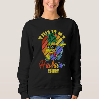 Das ist meine hawaiianische Dabbing Ananas Männer Sweatshirt