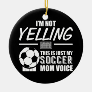Das ist meine Mama in Fußball Keramik Ornament