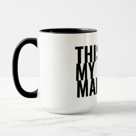 Das ist meine Manly Man Tasse