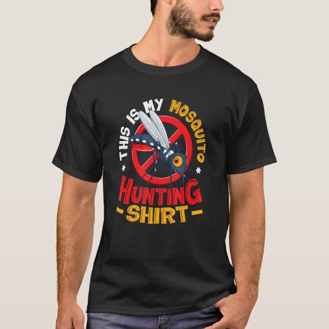 Das ist meine Mückenjagd 1 T-Shirt (Vorderseite)