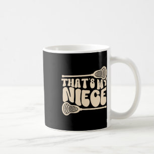 Das ist meine Nichte Lacrosse Tante eines Lacrosse Kaffeetasse