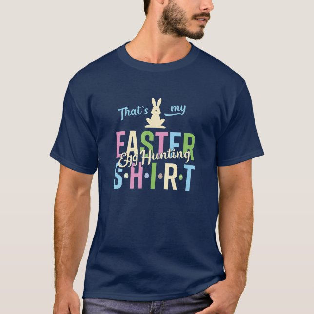 Das ist meine Ostereijagd T-Shirt (Vorderseite)