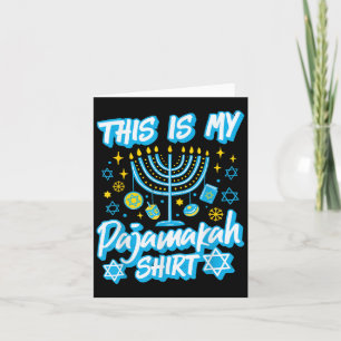 Das ist meine Pajamakah Hanukkah Menorah Candles F Karte