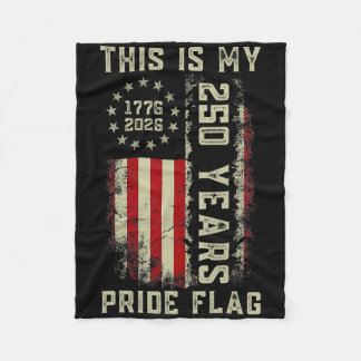 Das ist meine Pride-Flagge 250 Jahre 1776-2026 250 Fleecedecke