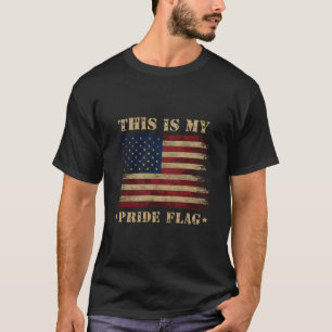 Das ist meine Pride-Flagge Amerikanisch USA 4. Jul T-Shirt
