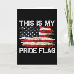 Das ist meine Pride-Flagge USA Amerikanisch 4. Jul Karte