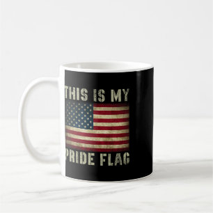 Das Ist Meine Pride-Flagge USA Amerikanischer 4. J Kaffeetasse