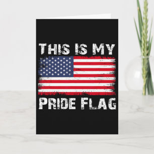 Das Ist Meine Pride-Flagge USA Amerikanischer 4. J Karte