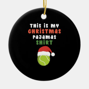Das ist meine Pyjamas-Tennisball-Weihnachtsmannmüt Keramik Ornament