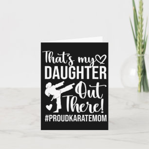 Das ist meine Tochter Proud Karate Mama Karate Mot Karte