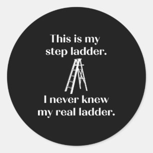 Das ist meine Treppe, ich kannte meine echte Leite Runder Aufkleber