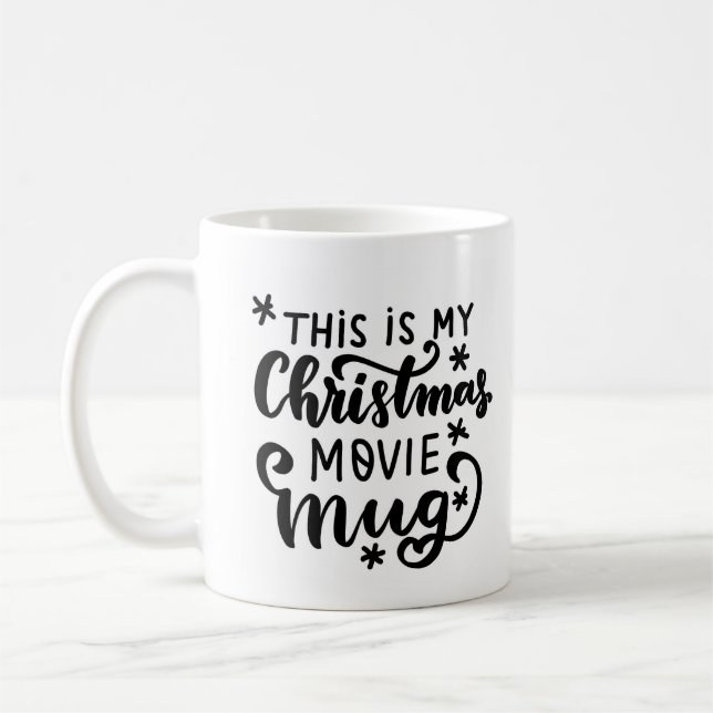 Das ist meine Weihnachts-Film-Tasse Kaffeetasse (Links)