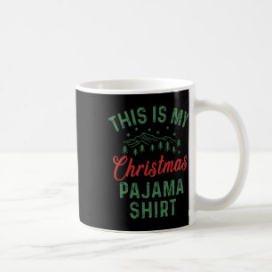 Das ist meine Weihnachts Pajama Funny Men Women Pj Kaffeetasse