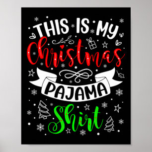 Das ist meine Weihnachts-Pajama-Weihnachtsfamilie Poster