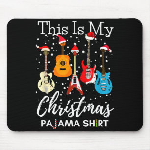 Das ist meine Weihnachtspyjamah-Gitarre Gitarrist Mousepad