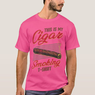 Das ist meine Zigarre rauchende lustige Raucher T-Shirt