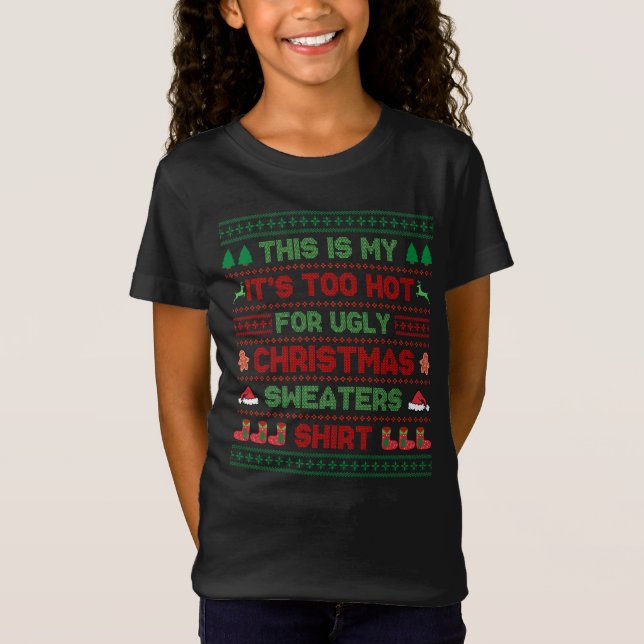Das ist My's zu heiß für Ugusweihnachtliche T-Shirt (Vorderseite)