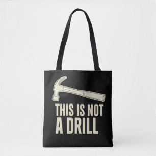 Das ist nicht ein Bohrhammer Humor Lustiger Väterw Tasche