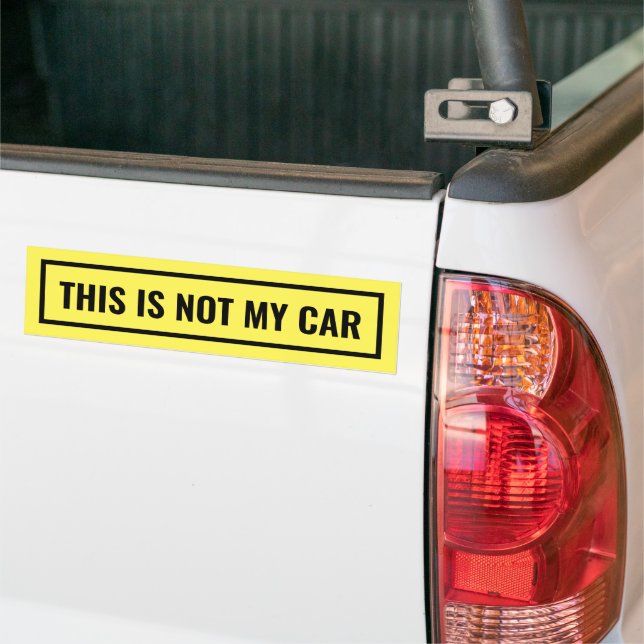 Das ist nicht mein Auto lustig Autoaufkleber (Auf Lkw)
