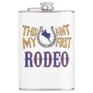 Das ist nicht mein erstes Rodeo Flachmann