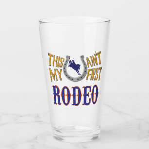 Das ist nicht mein erstes Rodeo Glas