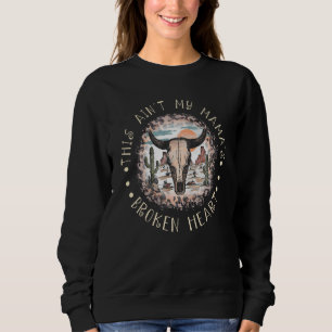 Das ist nicht mein kaputter Western aus dem Herzen Sweatshirt