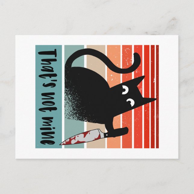 Das ist nicht meine, Unschuldige Katze mit Messer Postkarte (Vorderseite)