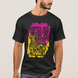 Das ist nur ein Punk Rock Design Music Rock 2 T-Shirt