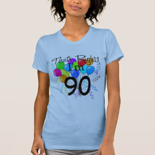Das ist Recht, das ich 90 bin T-Shirt