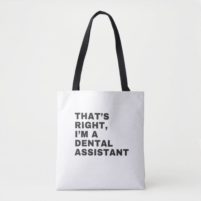 DAS IST RICHTIG, DASS ICH ZAHNHILFE BIN TASCHE (Vorderseite)