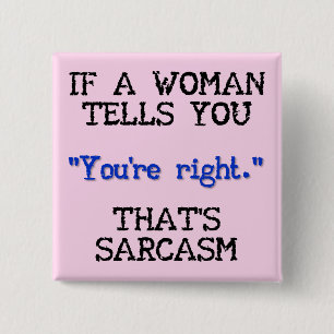 Das ist Sarcasm Funny Button Abzeichen Pin